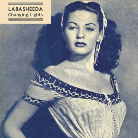 Labasheeda – Changing Lights