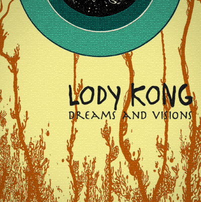 Lody Kong - Dreams And Visions