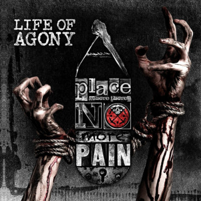 Life Of Agony –  A Place Where There's No More Pain