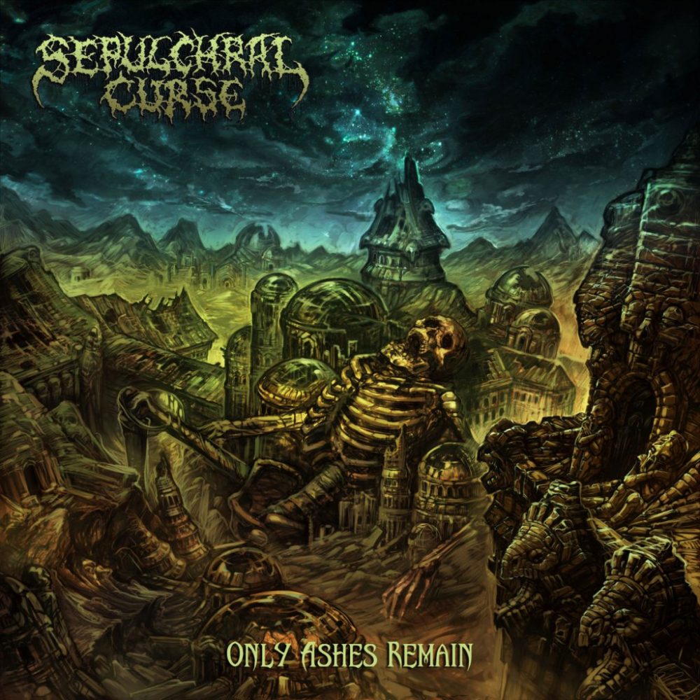 Sepulchral Curse – Only Ashes Remain – ARTNOIR