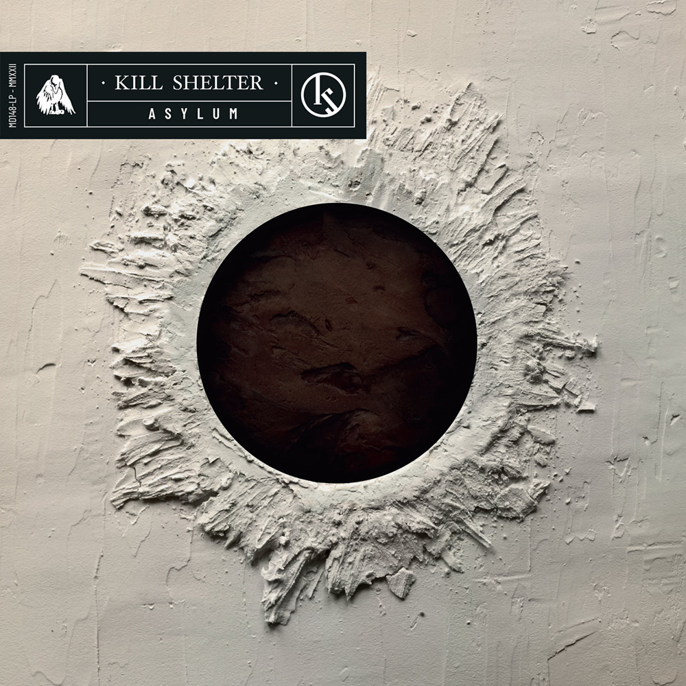 Kill Shelter - Asylum