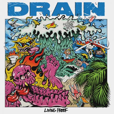 Drain - Living Proof