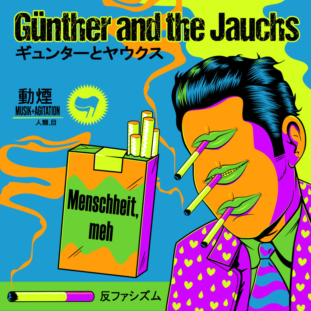 Günther And The Jauchs – Menschheit, Meh