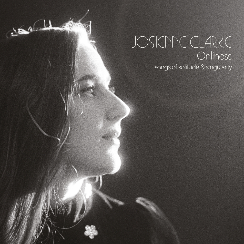 Josienne Clarke – Onliness