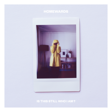 Homwards-IsThisStillWhoIAm