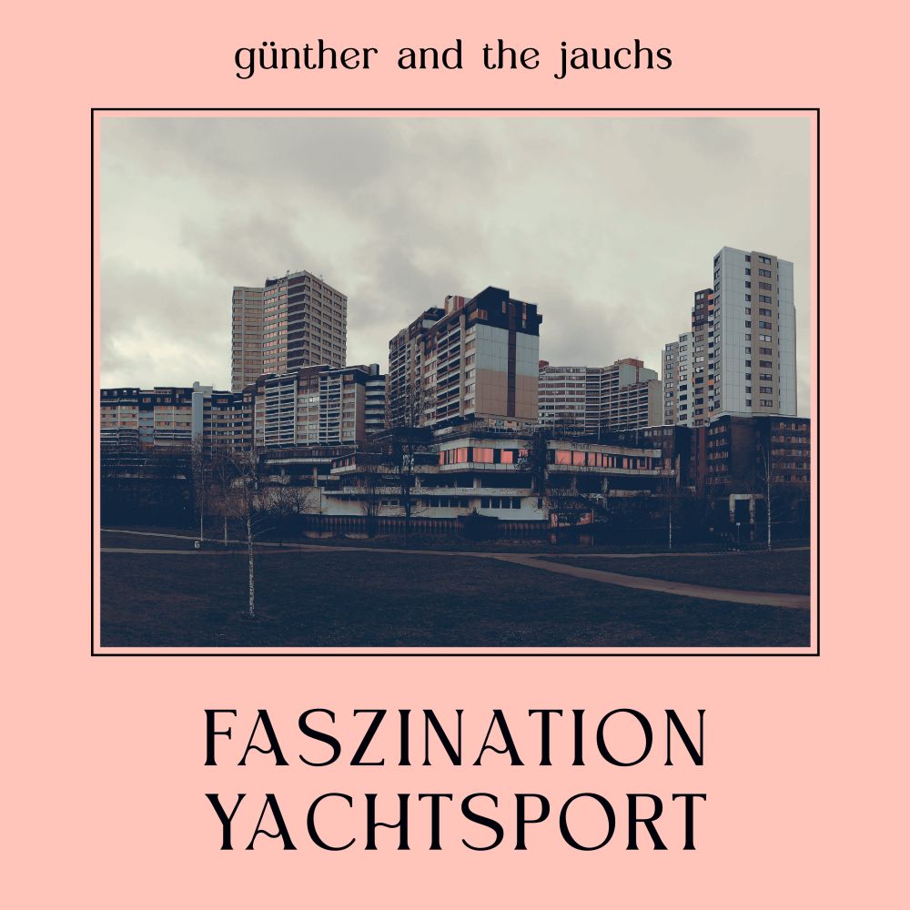 GüntherAndTheJauchs-FaszinationYachtsport