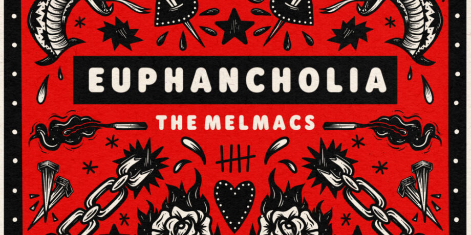 Melmacs-Euphancholia